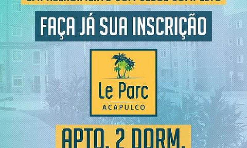 Le Parc Acapulco Na ...