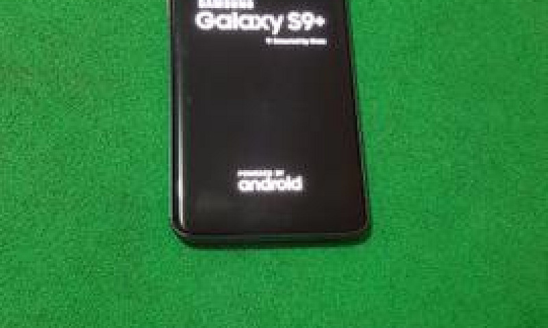 Galaxy S9 +...