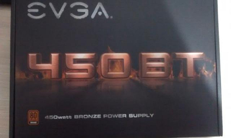 Fonte Evga 450W...