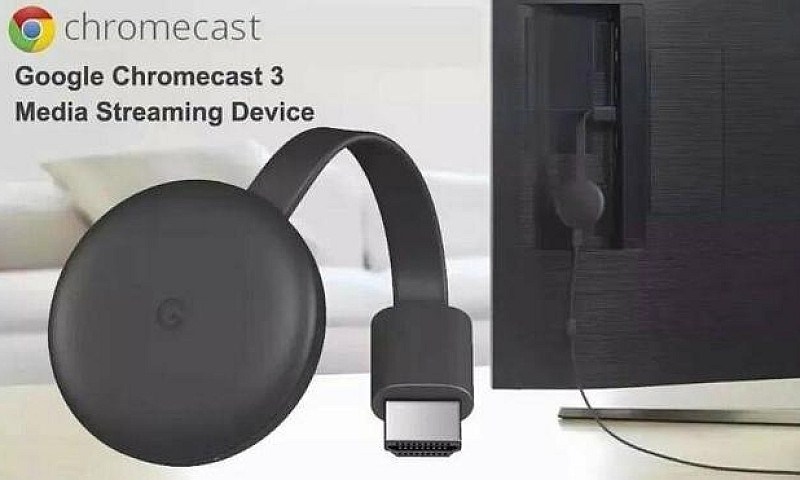 Chromecast 3...
