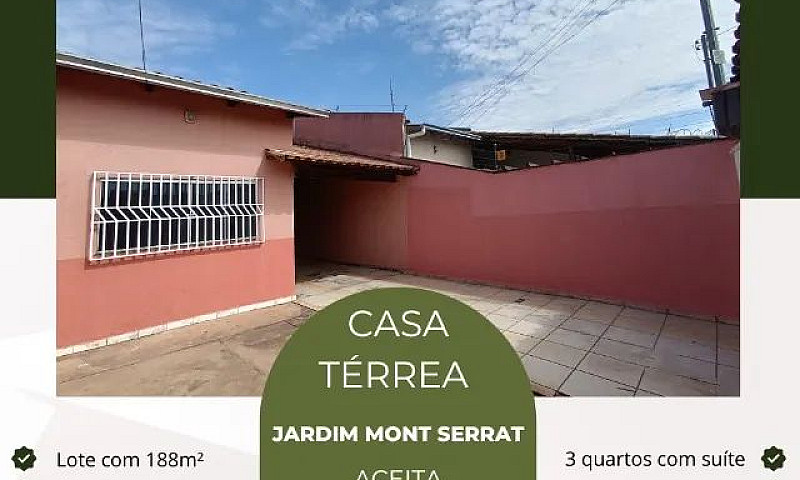 Casa 3/4  Setor Mont...