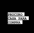 Venda Casa (Procuro) 